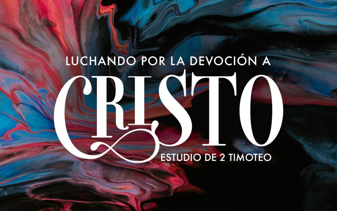 Estudio de 2 Timoteo 4