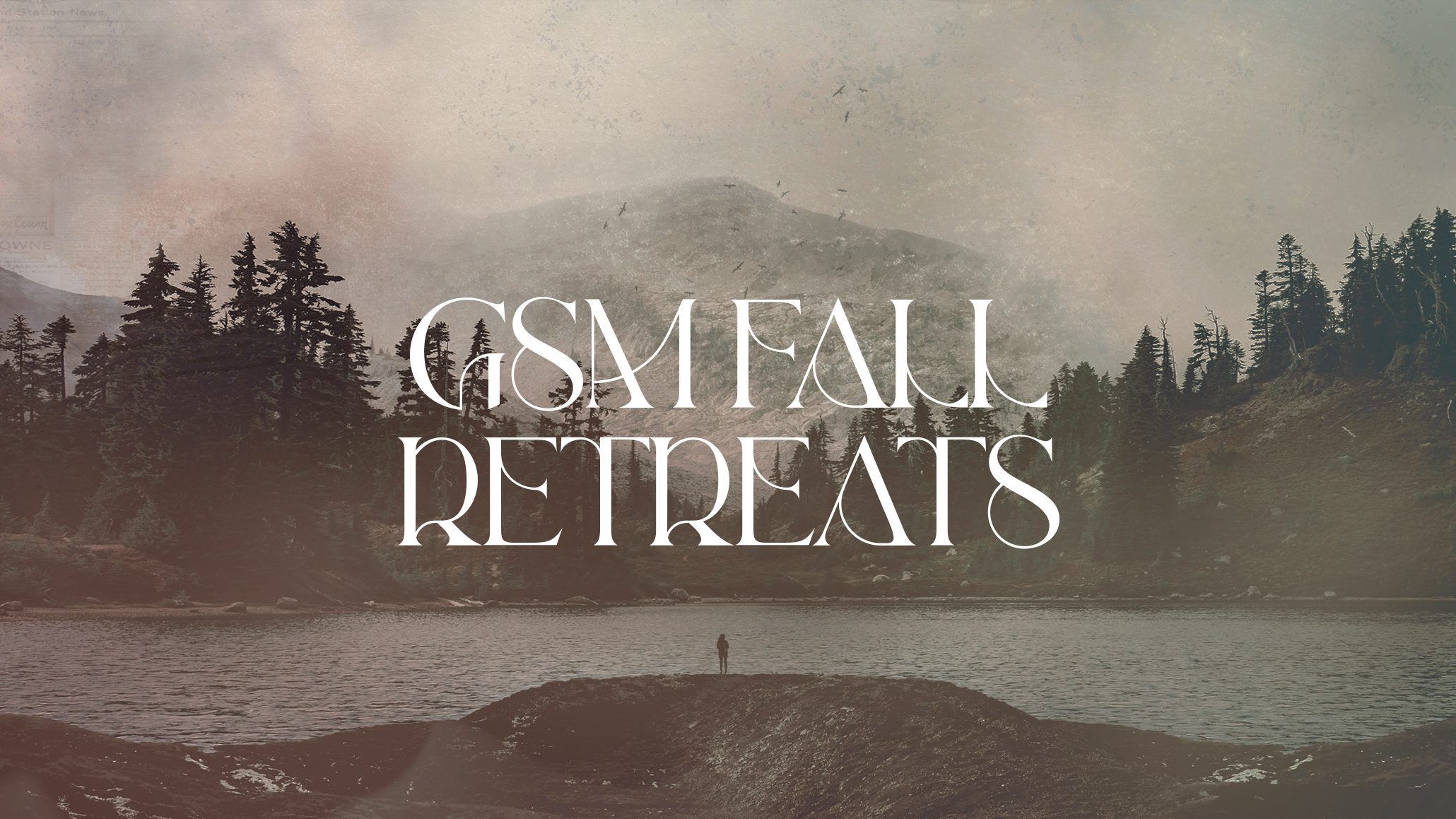 GSM - Fall Retreat - App